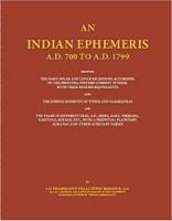 An Indian Ephemeris : A.D.700 To 1799 ( 6 Vols.  in 7 Parts) 	