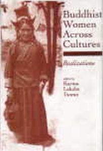 Buddhist Women Across Cultures : Realizations/edited by Karma Lekshe Tsomo