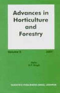 Advances in Horticulture and Forestry : Volume 8/edited by S.P. Singh