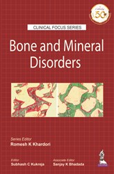  Clinical Focus Series Bone and Mineral Disorders 