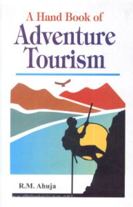 A Hand Book of Adventure Tourism
