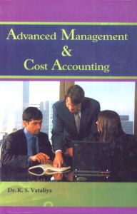 Advanced Management and Cost Accounting