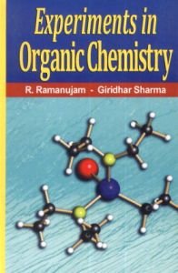 Experiments in Organic Chemistry