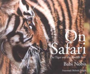 On Safari : The Tiger And The Baobab Tree