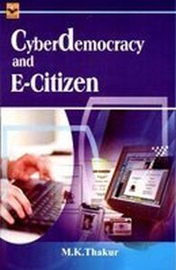 Cyberdemocracy and E-Citizen