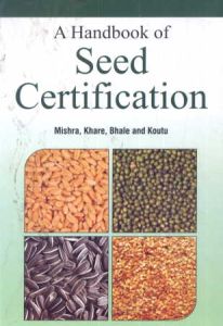 A Handbook of Seed Certification