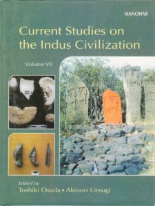 Current Studies on the Indus Civilization : Vol. VII