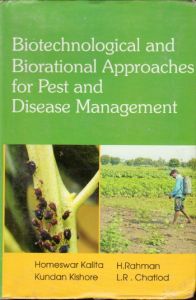 Biotechnological and Biorational Approaches for Pest and Disease Management