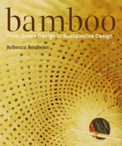Bamboo: From Green Design to Sustainable Design