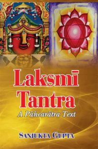 Laksmi Tantra : A Pancaratra Text