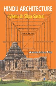 Hindu Architecture: Vastu and Silpa Sastra