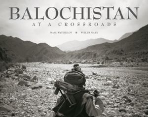 Balochistan at a Crossroads