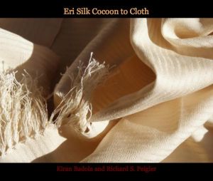 Eri Silk Cocoon to Cloth