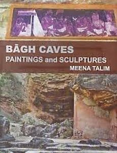 Bagh Caves : Painting and Sculptures