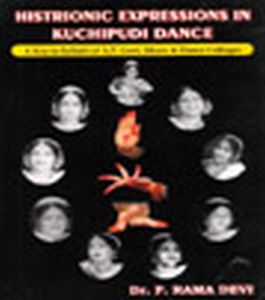 Histrionic Expressions in Kuchipudi Dance 