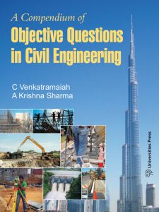 A Compendium of Objective Questions in Civil Engineering