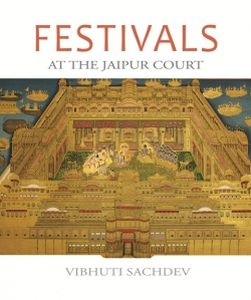Festivals at the Jaipur Court