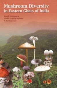 Mushroom Diversity in Eastern Ghats of India