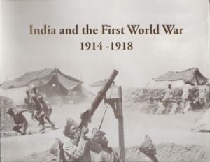 India and the First World War 1914-1918