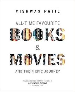 All-Time Favourite Books and Movies: And Their Epic Journey 