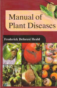 Manual of Plant Diseases (2 Vols-Set)