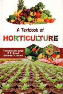 A Textbook of Horticulture