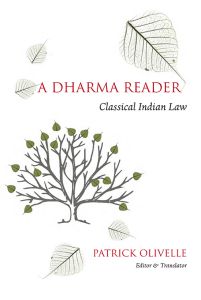 A Dharma Reader : Classical Indian Law