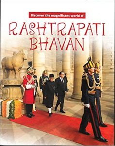 Discover the Magnificent World of Rashtrapati Bhavan