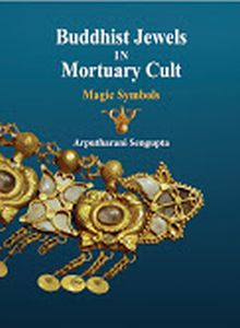  Buddhist Jewels in Mortuary Cult : Magic Symbols (2 Vols-Set)