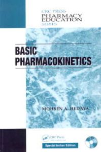 Basic Pharmacokinetics, (With CD)/Mohsen A. Hedaya