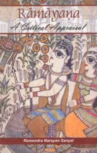 Ramayana : A Critical Appraisal