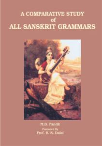 A Comparative Study Of All Sanskrit Grammars