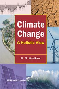 Climate Change: A Holistic View