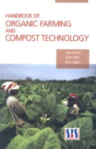 Handbook of Organic Farming and Compost Technology