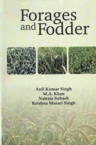 Forages and Fodder : Indian Perspective