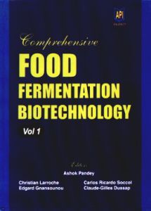 Comprehensive Food Fermentation and Biotechnology, Vols. I and II