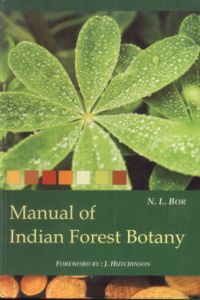 A Manual of Indian Forest Botany