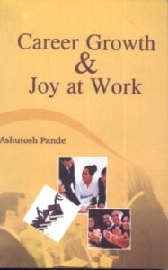 Career Growth and Joy at Work