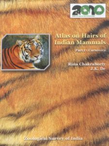 Atlas on Hairs of Indian Mammals, Part I. Carnivora