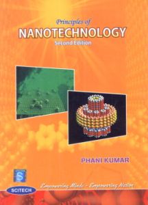 Principles of Nanotechnology : Materials, Tools and Process at Nanoscale