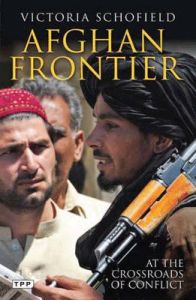 Afghan Frontier : At the Crossroads of Conflict