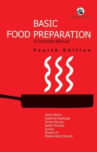 Basic Food Preparation : A Complete Manual