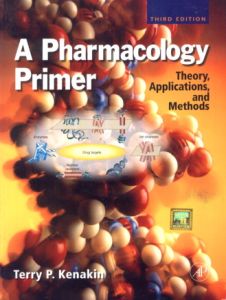 A Pharmacology Primer : Theory, Applications, and Methods