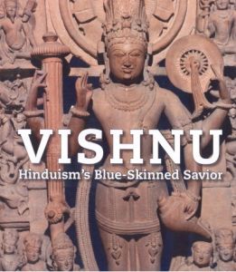 Vishnu : Hinduism's Blue-Skinned Savior